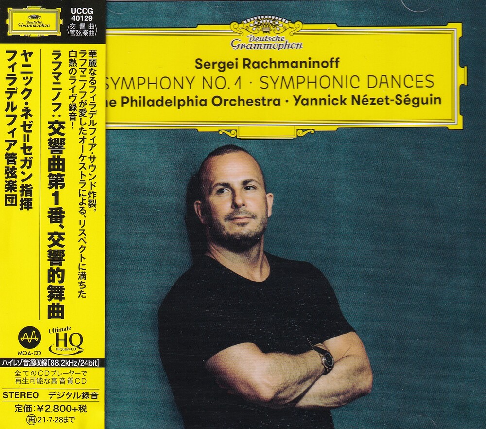 Yannick Nezet-Seguin & The Philadelphia Orchestra Sergei Rachmaninoff: Symphony No1 / Symphonic Dances UHQCD
